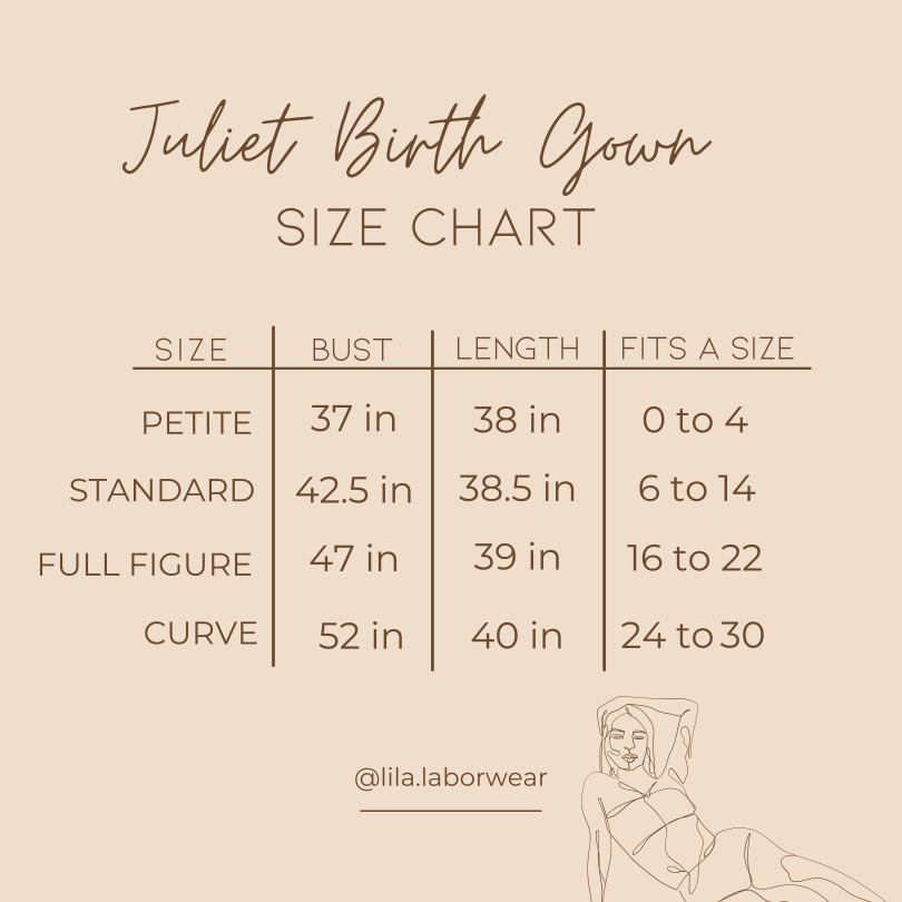 Juliet Birth/Maternity Gown Size Chart